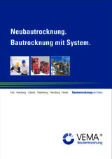 Neubautrocknung.  Bautrocknung mit System.