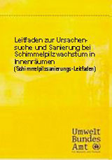 Leitfaden zur Sanierung von Schimmelpilzbefall